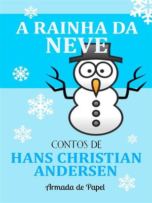 cover image of A Rainha da Neve